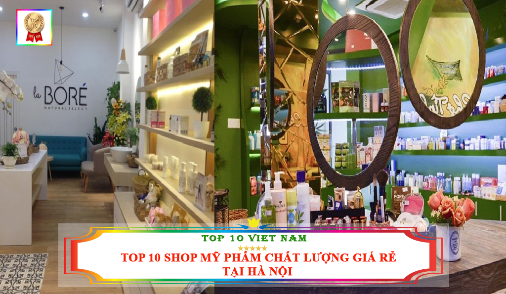 top 10 shop mỹ phẩm giá rẻ tại hà nội