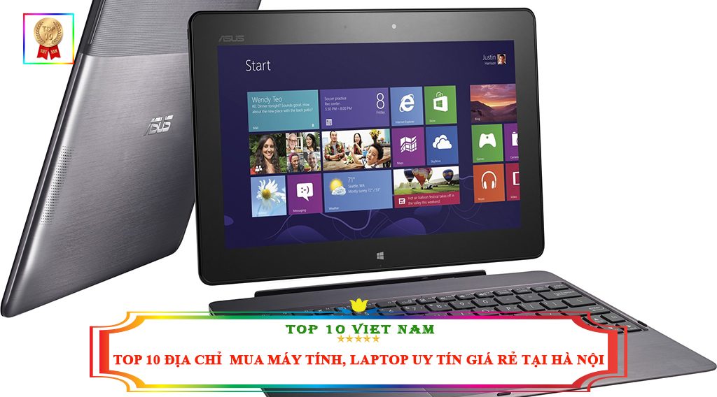 TOP 10 ĐỊA CHỈ  MUA MÁY TÍNH, LAPTOP UY TÍN GIÁ RẺ TẠI HÀ NỘI