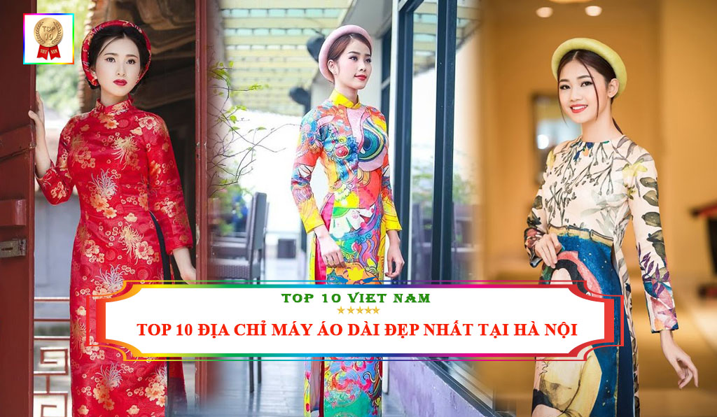 Địa chỉ may áo dài đẹp nhất tại Hà Nội